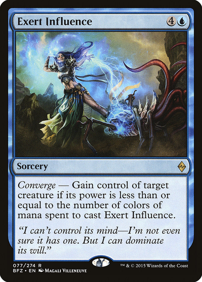 Exert Influence [Battle for Zendikar] | I Want That Stuff Brandon