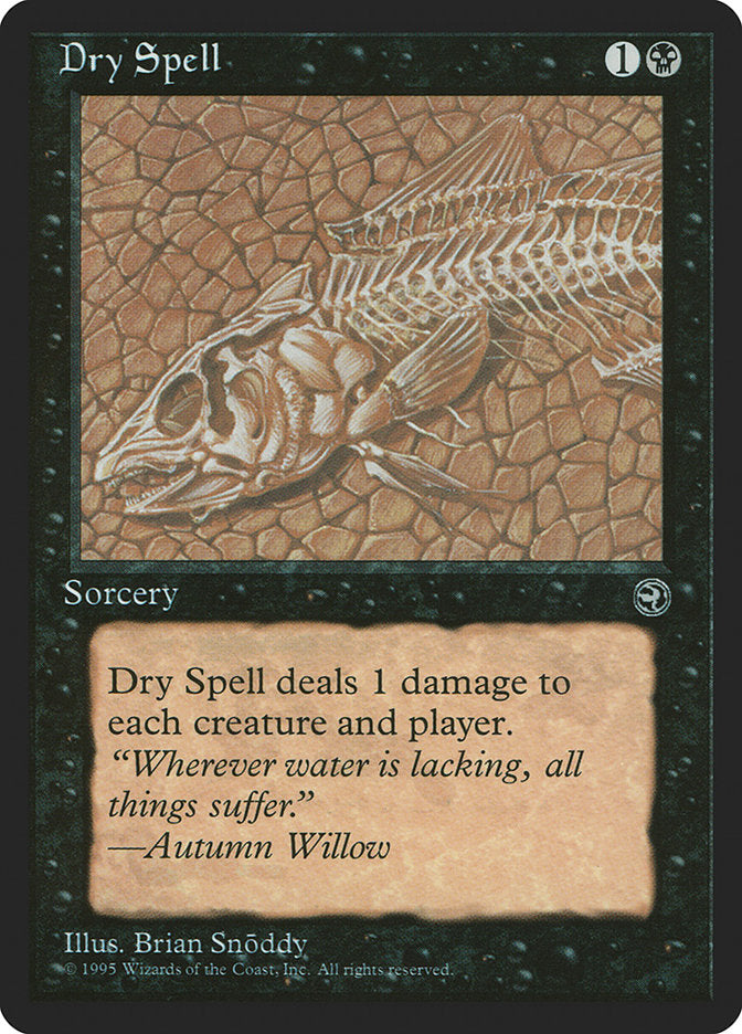 Dry Spell (Autumn Willow Flavor Text) [Homelands] | I Want That Stuff Brandon