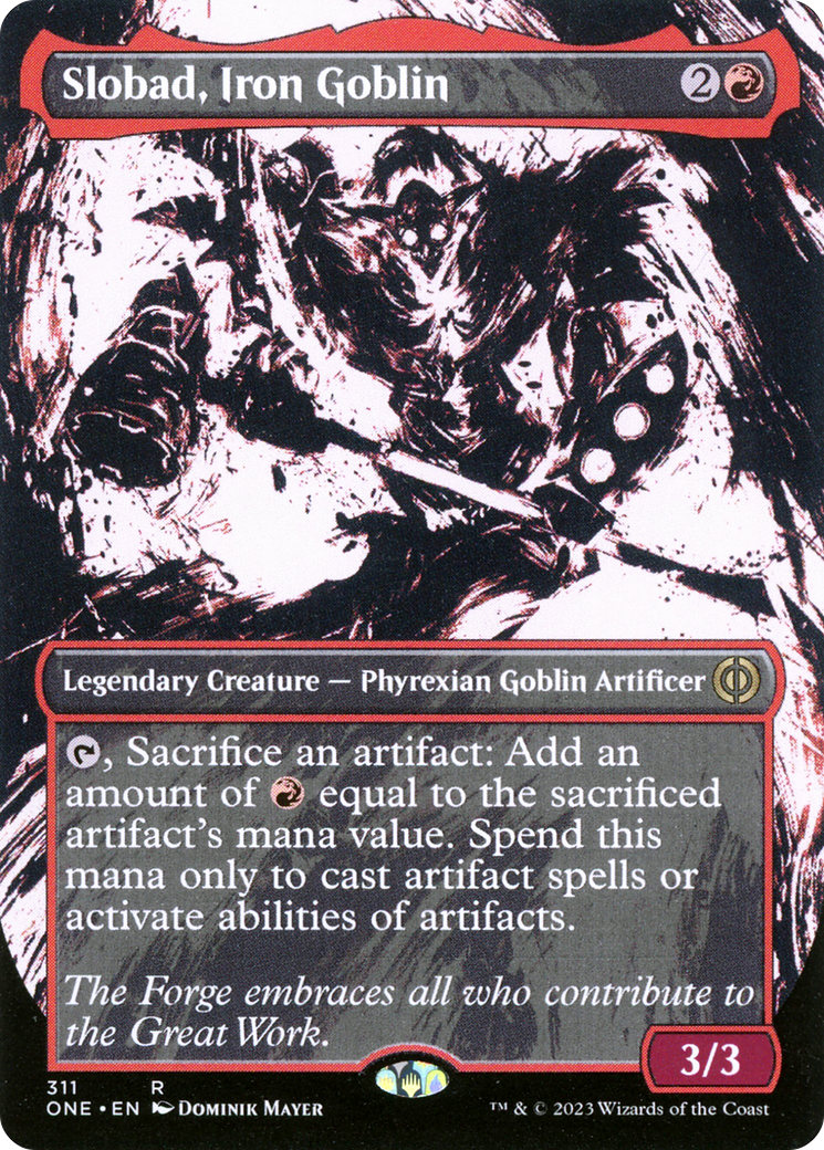 Slobad, Iron Goblin (Borderless Ichor) [Phyrexia: All Will Be One] | I Want That Stuff Brandon