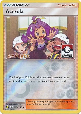 Acerola (112a/147) (League Promo 4th Place) [Sun & Moon: Burning Shadows] | I Want That Stuff Brandon