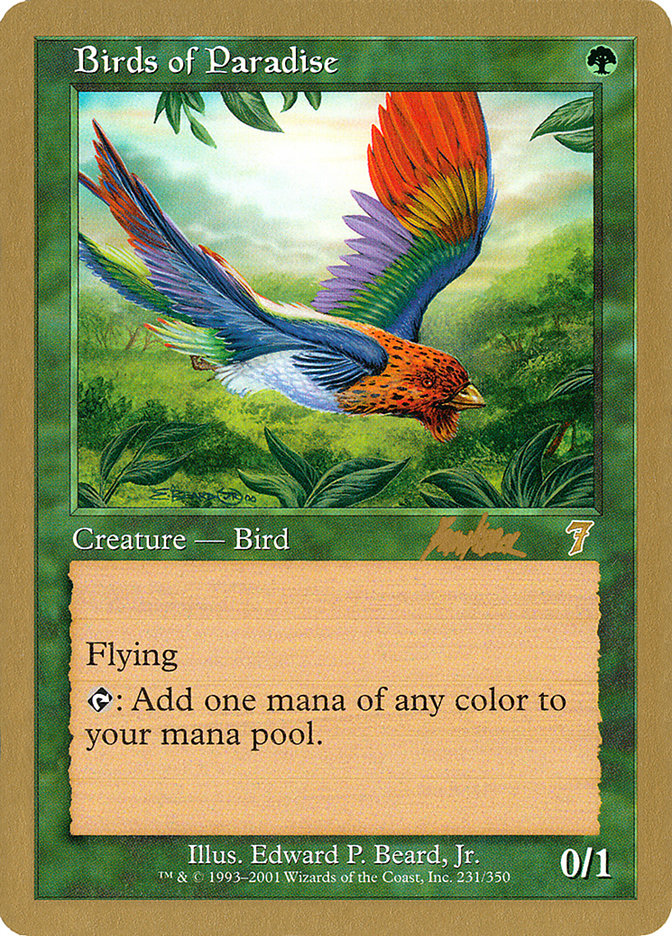 Birds of Paradise (Brian Kibler) [World Championship Decks 2002] | I Want That Stuff Brandon