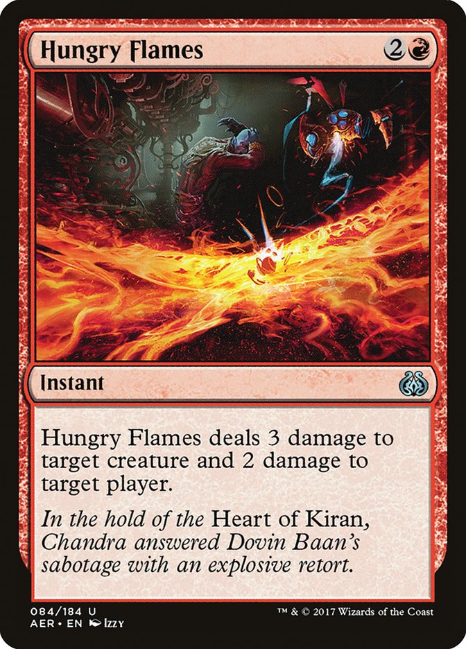 Hungry Flames [Aether Revolt] | I Want That Stuff Brandon