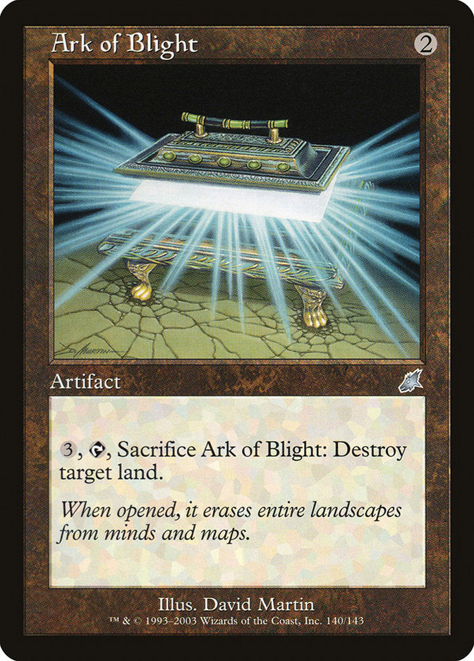 Ark of Blight [Scourge] | I Want That Stuff Brandon