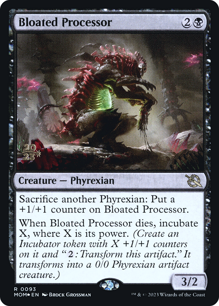 Bloated Processor [March of the Machine Prerelease Promos] | I Want That Stuff Brandon