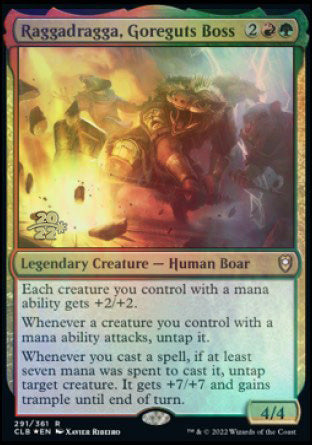 Raggadragga, Goreguts Boss [Commander Legends: Battle for Baldur's Gate Prerelease Promos] | I Want That Stuff Brandon