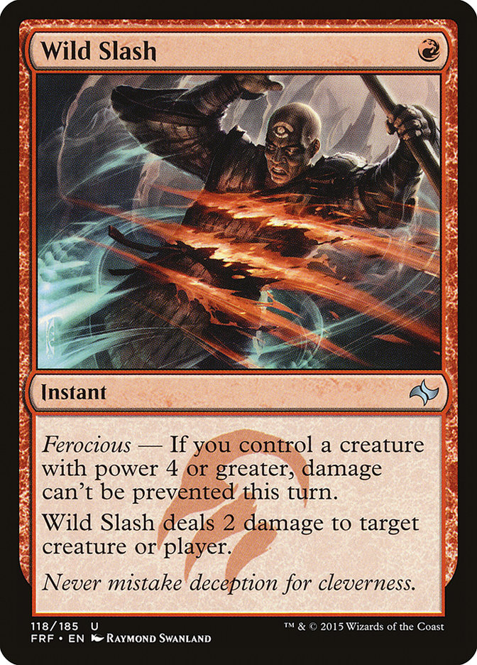 Wild Slash [Fate Reforged] | I Want That Stuff Brandon