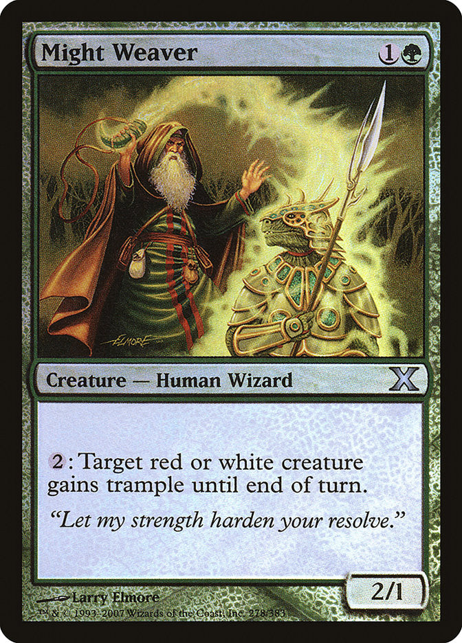 Might Weaver (Premium Foil) [Tenth Edition] | I Want That Stuff Brandon