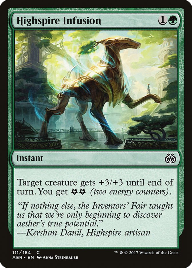 Highspire Infusion [Aether Revolt] | I Want That Stuff Brandon