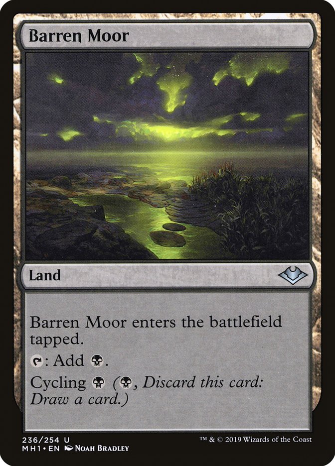 Barren Moor [Modern Horizons] | I Want That Stuff Brandon