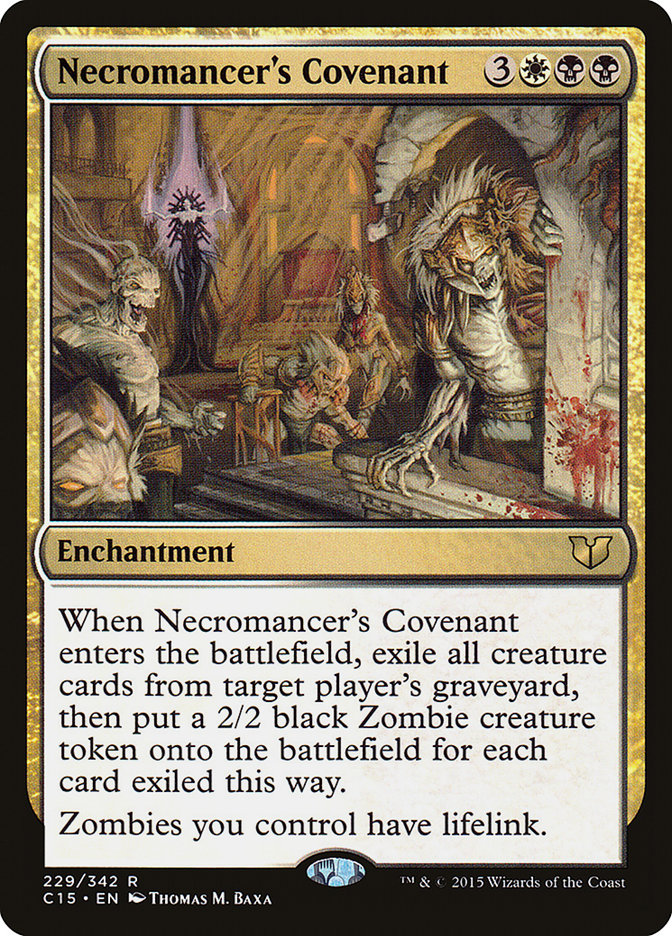 Necromancer's Covenant [Commander 2015] | I Want That Stuff Brandon