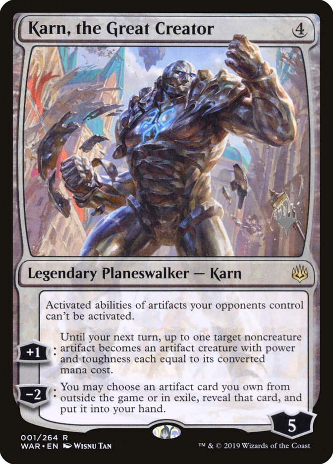 Karn, the Great Creator (Promo Pack) [War of the Spark Promos] | I Want That Stuff Brandon