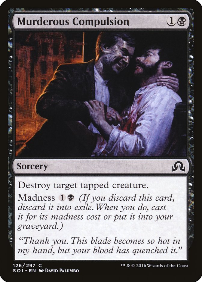 Murderous Compulsion [Shadows over Innistrad] | I Want That Stuff Brandon