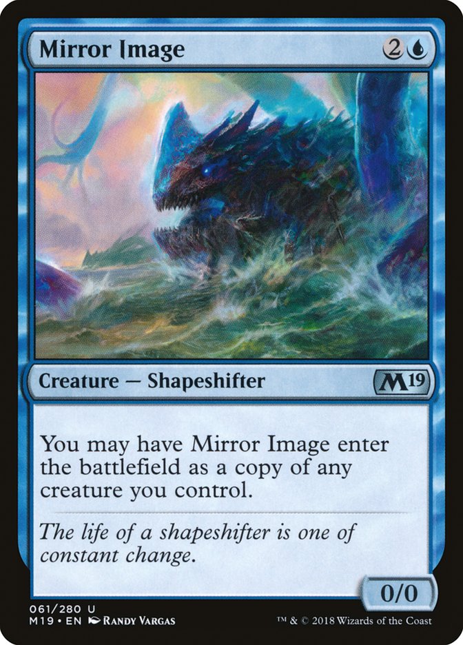 Mirror Image [Core Set 2019] | I Want That Stuff Brandon