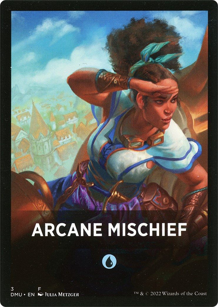 Arcane Mischief Theme Card [Dominaria United Tokens] | I Want That Stuff Brandon