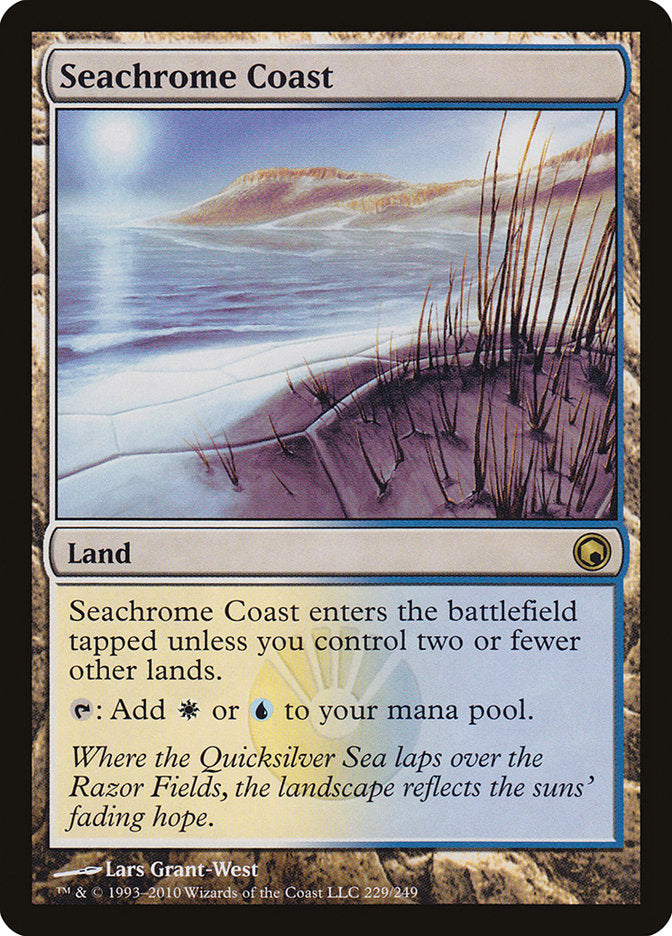 Seachrome Coast [Scars of Mirrodin] | I Want That Stuff Brandon