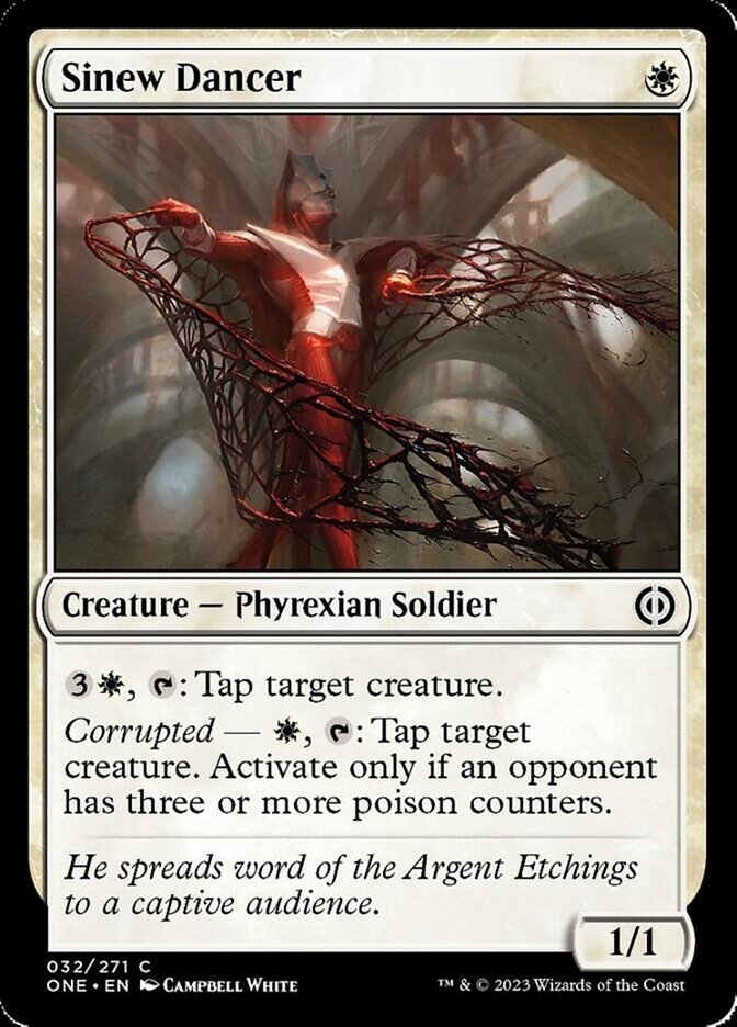 Sinew Dancer [Phyrexia: All Will Be One] | I Want That Stuff Brandon