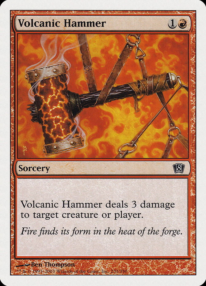 Volcanic Hammer [Eighth Edition] | I Want That Stuff Brandon