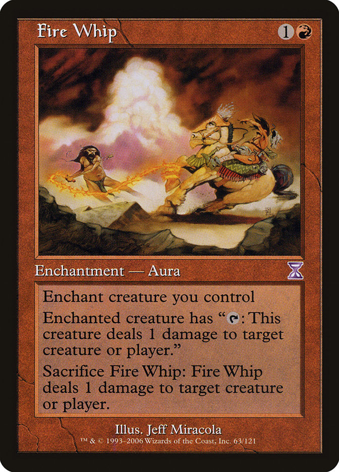 Fire Whip [Time Spiral Timeshifted] | I Want That Stuff Brandon