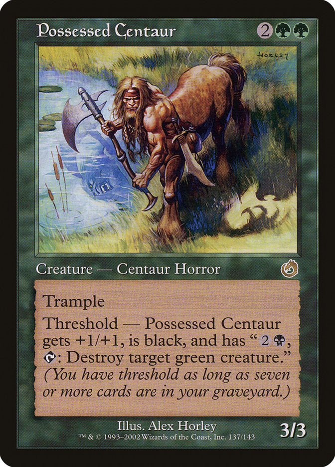 Possessed Centaur [Torment] | I Want That Stuff Brandon