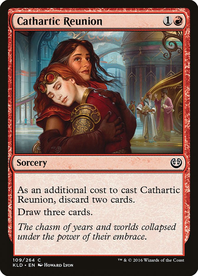 Cathartic Reunion [Kaladesh] | I Want That Stuff Brandon