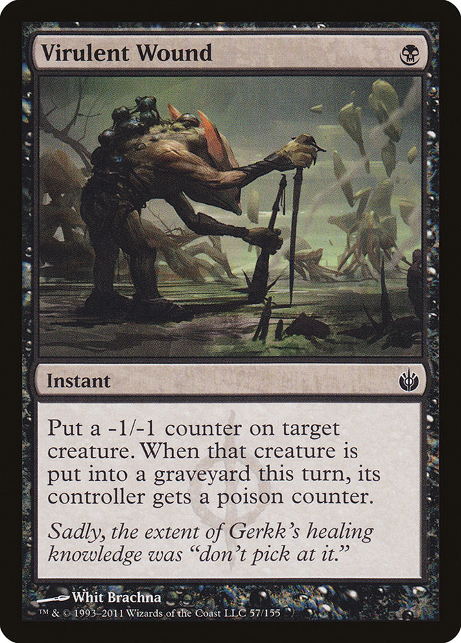 Virulent Wound [Mirrodin Besieged] | I Want That Stuff Brandon