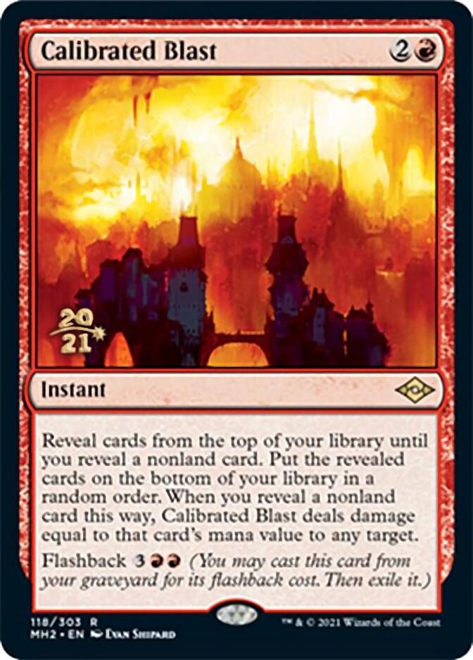 Calibrated Blast [Modern Horizons 2 Prerelease Promos] | I Want That Stuff Brandon