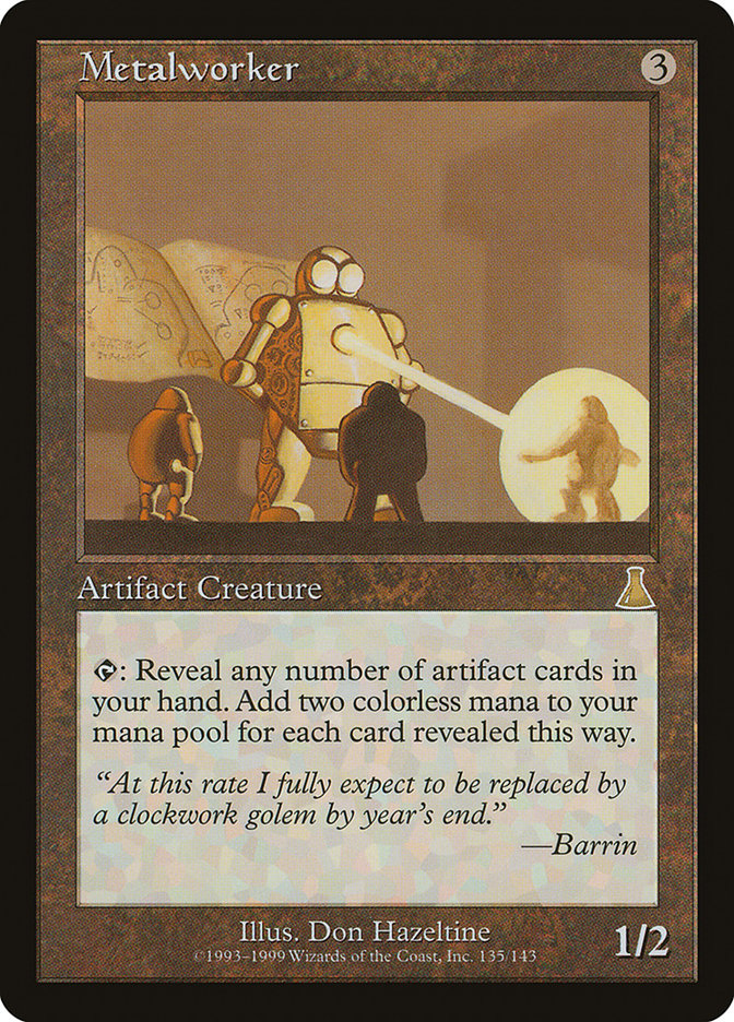 Metalworker [Urza's Destiny] | I Want That Stuff Brandon