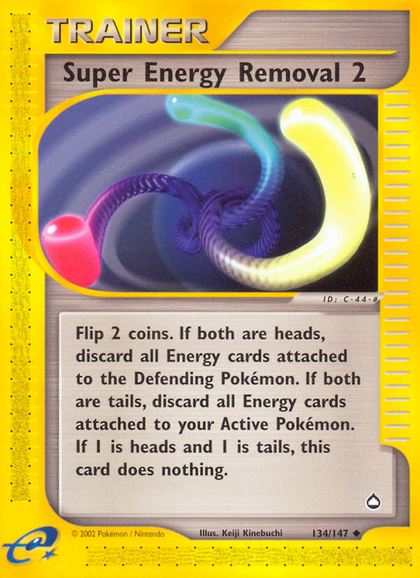 Super Energy Removal 2 (134/147) [Aquapolis] | I Want That Stuff Brandon