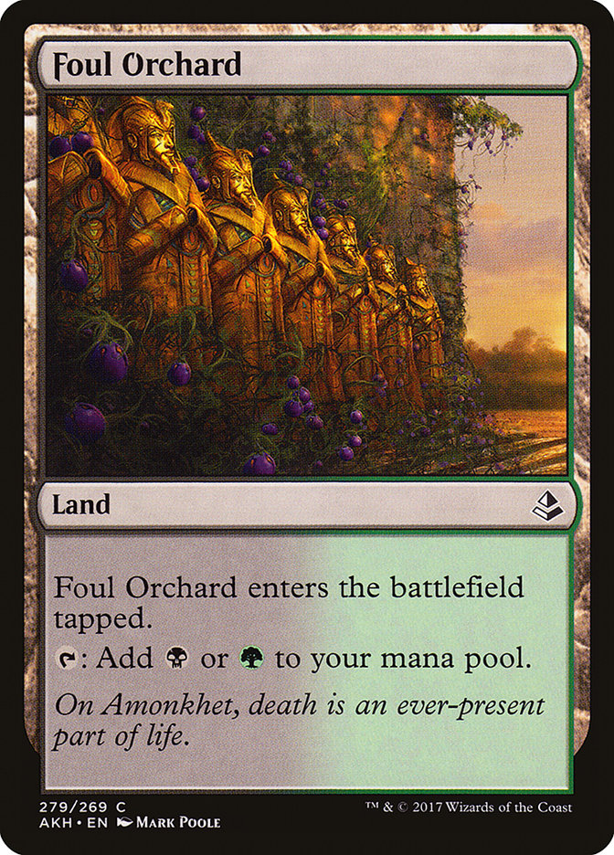 Foul Orchard [Amonkhet] | I Want That Stuff Brandon