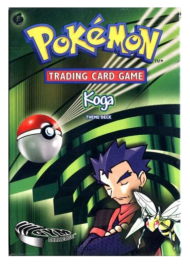 Gym Challenge - Theme Deck (Koga) | I Want That Stuff Brandon