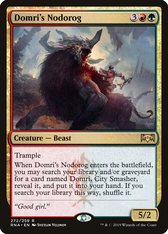 Domri's Nodorog [Ravnica Allegiance] | I Want That Stuff Brandon