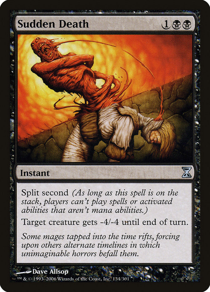 Sudden Death [Time Spiral] | I Want That Stuff Brandon