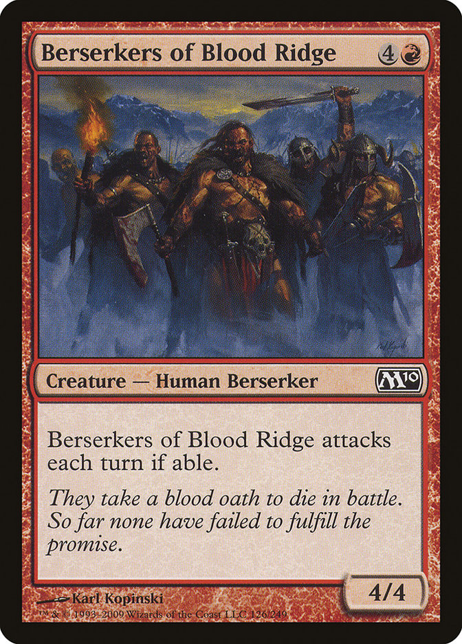 Berserkers of Blood Ridge [Magic 2010] | I Want That Stuff Brandon