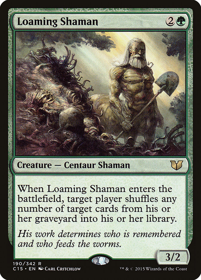 Loaming Shaman [Commander 2015] | I Want That Stuff Brandon