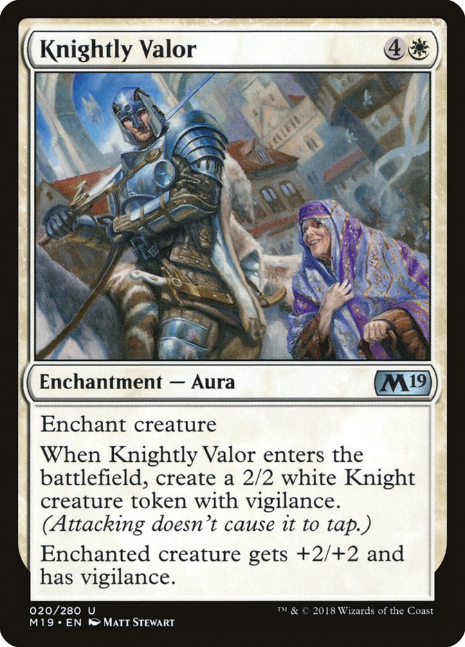 Knightly Valor [Core Set 2019] | I Want That Stuff Brandon