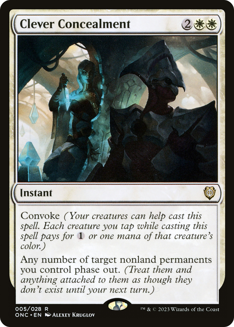 Clever Concealment [Phyrexia: All Will Be One Commander] | I Want That Stuff Brandon