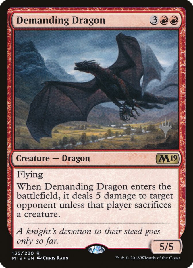 Demanding Dragon (Promo Pack) [Core Set 2019 Promos] | I Want That Stuff Brandon