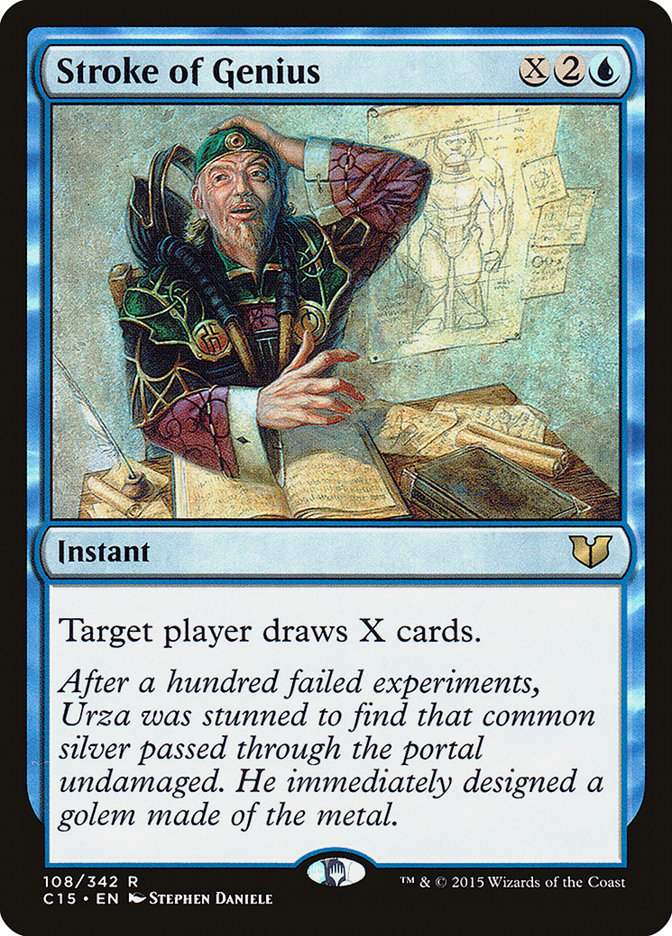 Stroke of Genius [Commander 2015] | I Want That Stuff Brandon