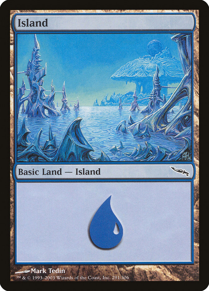 Island (291) [Mirrodin] | I Want That Stuff Brandon