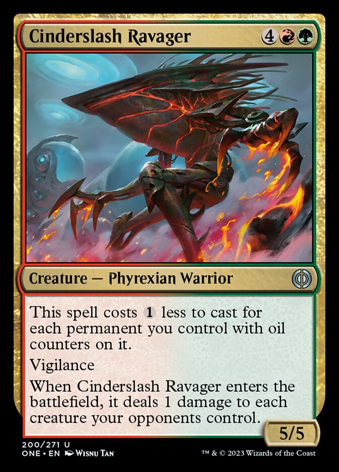 Cinderslash Ravager [Phyrexia: All Will Be One] | I Want That Stuff Brandon