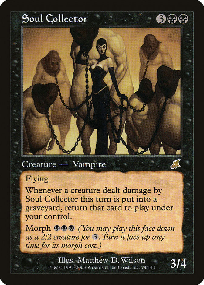 Soul Collector [Scourge] | I Want That Stuff Brandon