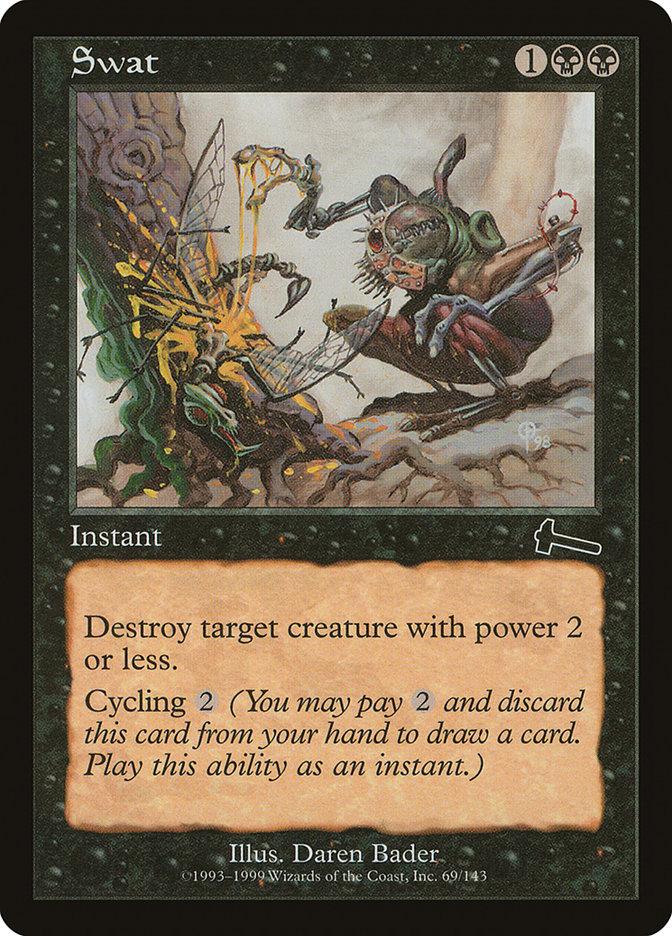 Swat [Urza's Legacy] | I Want That Stuff Brandon