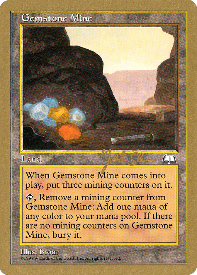 Gemstone Mine (Jakub Slemr) [World Championship Decks 1997] | I Want That Stuff Brandon