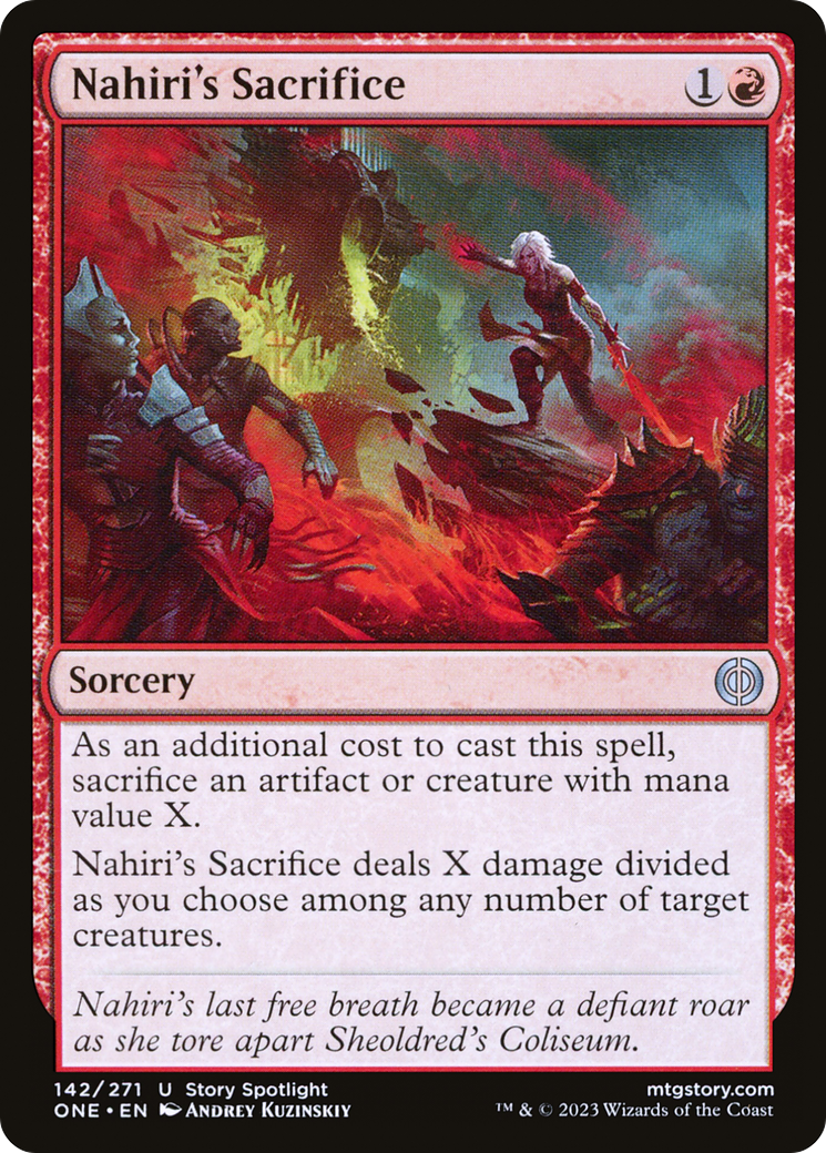 Nahiri's Sacrifice [Phyrexia: All Will Be One] | I Want That Stuff Brandon