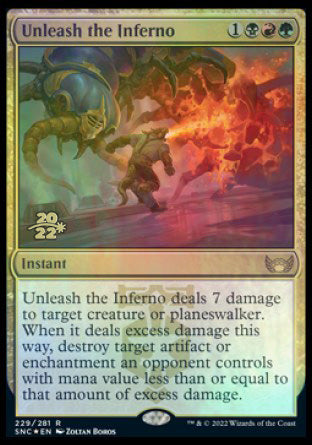 Unleash the Inferno [Streets of New Capenna Prerelease Promos] | I Want That Stuff Brandon