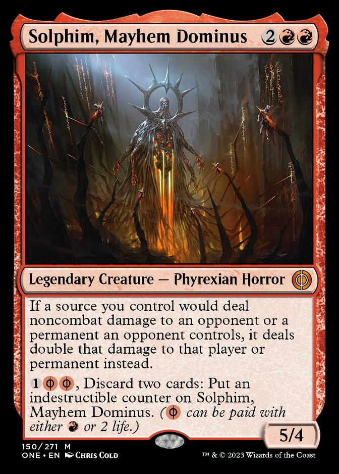 Solphim, Mayhem Dominus [Phyrexia: All Will Be One] | I Want That Stuff Brandon