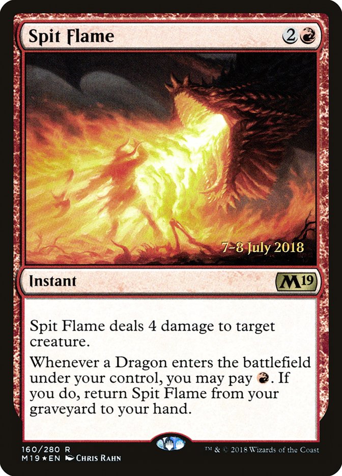 Spit Flame [Core Set 2019 Prerelease Promos] | I Want That Stuff Brandon