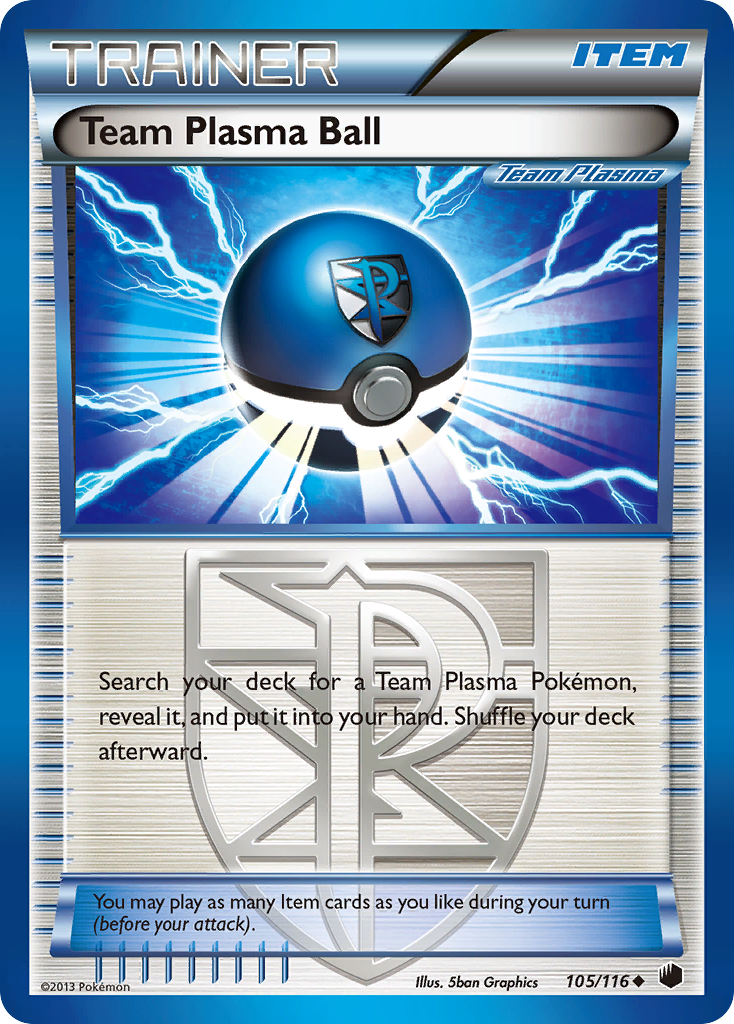 Team Plasma Ball (105/116) [Black & White: Plasma Freeze] | I Want That Stuff Brandon