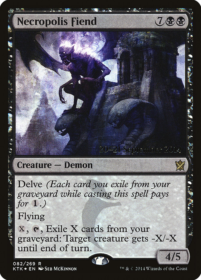 Necropolis Fiend [Khans of Tarkir Prerelease Promos] | I Want That Stuff Brandon