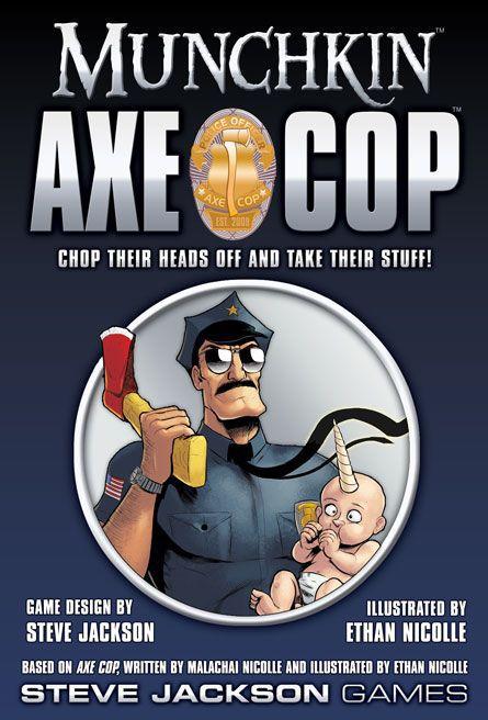 Munchkin Axe Cop | I Want That Stuff Brandon